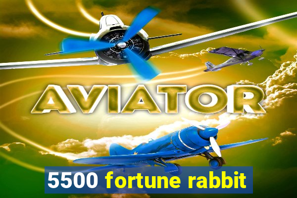 5500 fortune rabbit